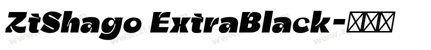 ZtShago ExtraBlack字体转换